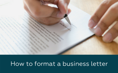 Business Letter Format – a quick how to